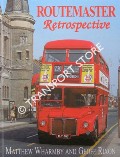 Book cover of Routemaster Retrospective by WHARMBY, Matthew & RIXON, Geoff